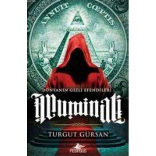 Turgut Gürsan - Illuminati