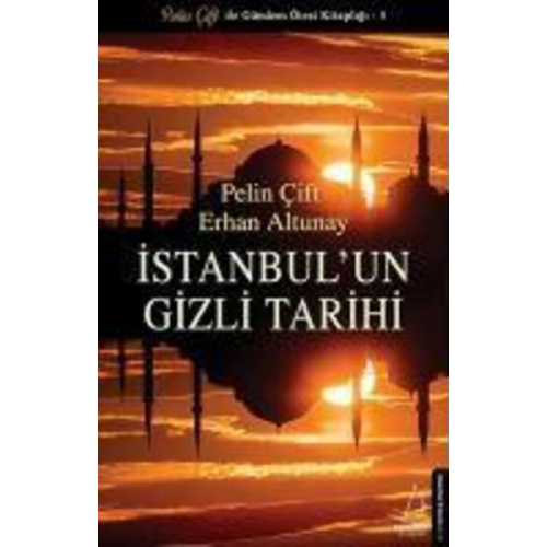 Pelin Cift Erhan Altunay - Istanbulun Gizli Tarihi