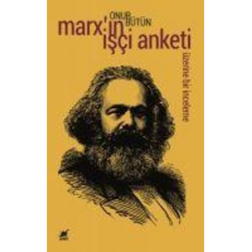 Onur Bütün - Marxin Isci Anketi Üzerine Bir Inceleme