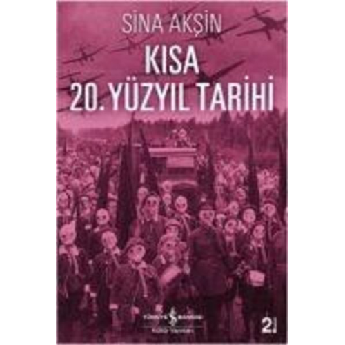 Sina Aksin - Kisa 20. Yüzyil Tarihi