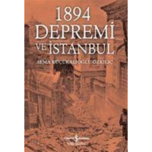 Sema Kücükalioglu Özkilic - 1894 Depremi ve Istanbul