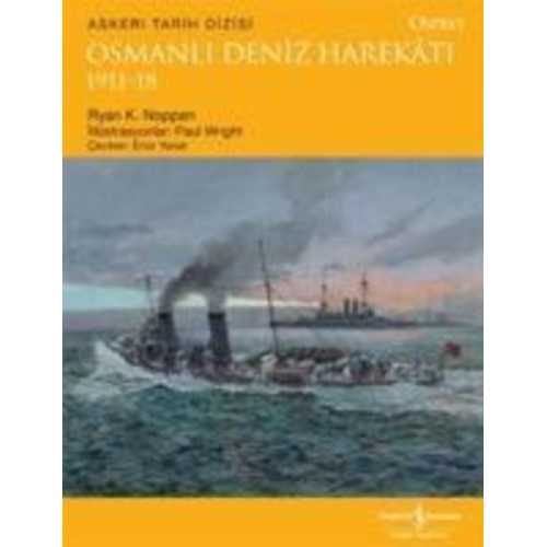 Ryan K. Noppen - Osmanli Deniz Harekati 1911-18