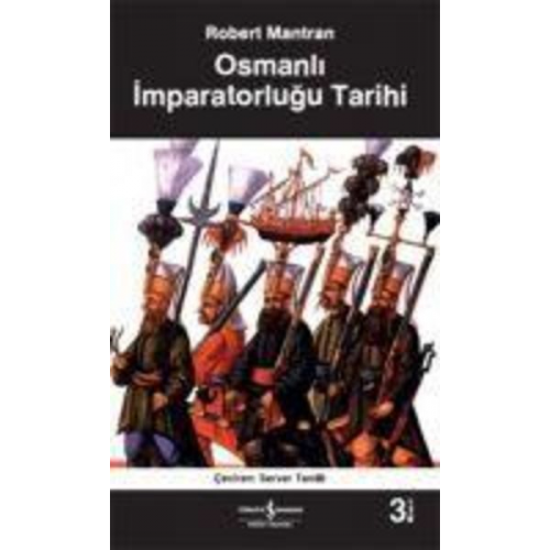 Robert Mantran - Osmanli Imparatorlugu Tarihi