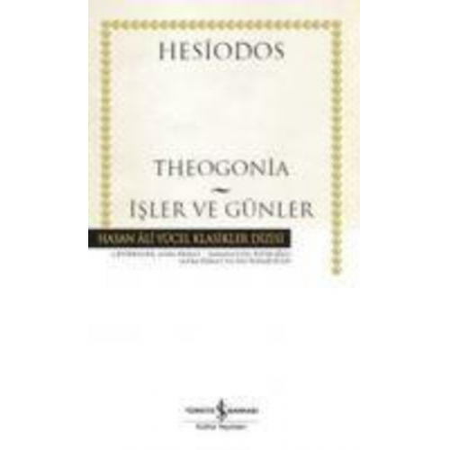 Hesiodos - Theogonia - Isler ve Günler