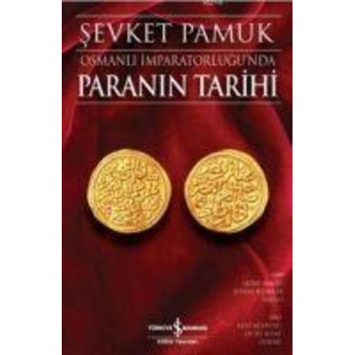 Sevket Pamuk - Osmanli Imparatorlugunda Paranin Tarihi