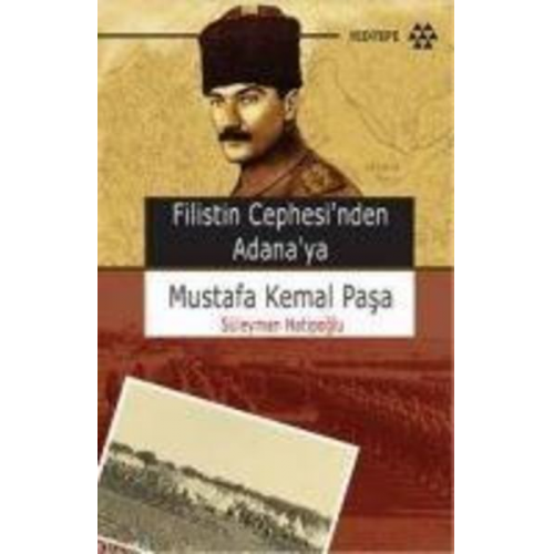 Süleyman Hatipoglu - Mustafa Kemal Pasa