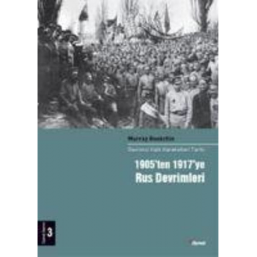 Murray Bookchin - 1905ten 1917ye Rus Devrimleri