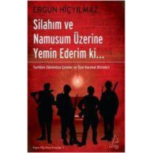 Ergun Hicyilmaz - Silahim ve Namusum Üzerine Yemin Ederim ki