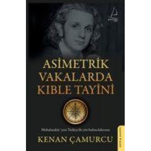 Kenan Camurcu - Asimetrik Vakalarda Kible Tayini