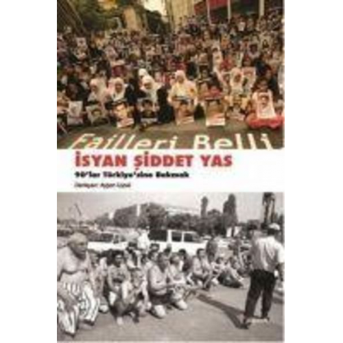 Aysen Uysal - Isyan, Siddet, Yas