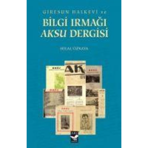 Hilal Özkaya - Giresun Halkevi ve Bilgi Irmagi