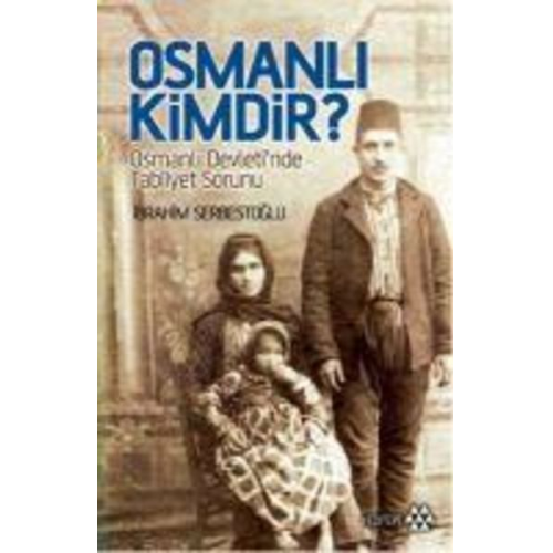 Ibrahim Serbestoglu - Osmanli Kimdir