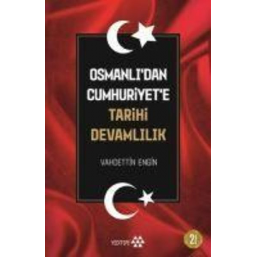 Vahdettin Engin - Osmanlidan Cumhuriyete Tarihi Devamlilik