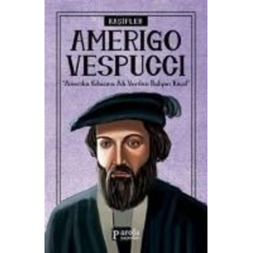 Turan Tektas - Amerigo Vespucci - Kasifler