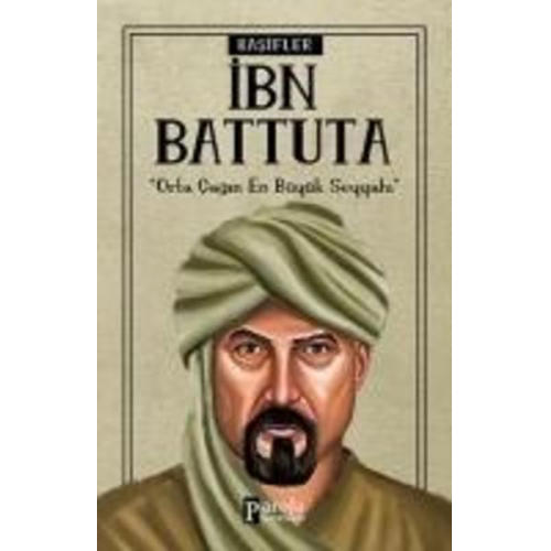 Turan Tektas - Ibn Battuta - Kasifler