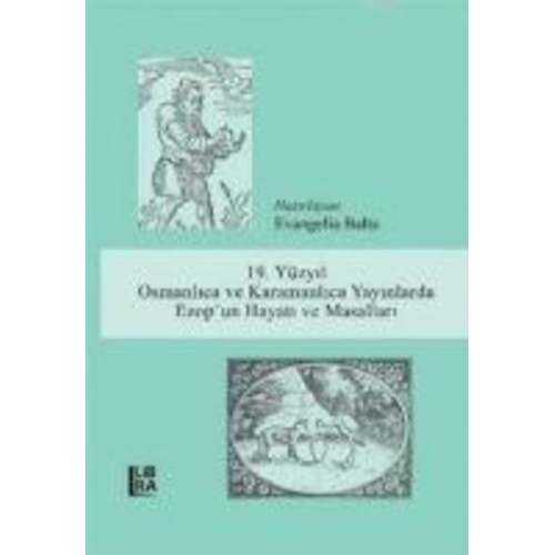 19. Yüzyil Osmanlica ve Karamanlica Yayinlarda Ezopun Hayati