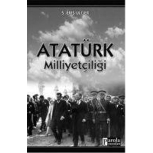 S. Eris Ülger - Atatürk Milliyetciligi