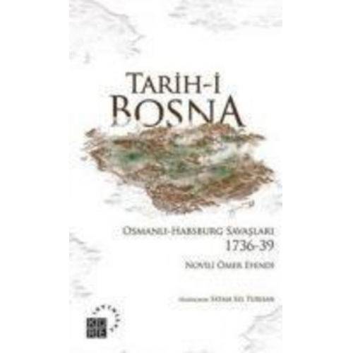 Novili Ömer Efendi - Tarih-i Bosna