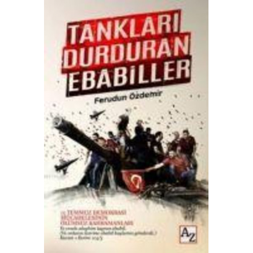 Ferudun Özdemir - Tanklari Durduran Ebabiller