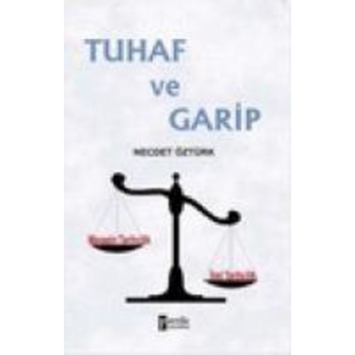 Necdet Öztürk - Tuhaf Ve Garip