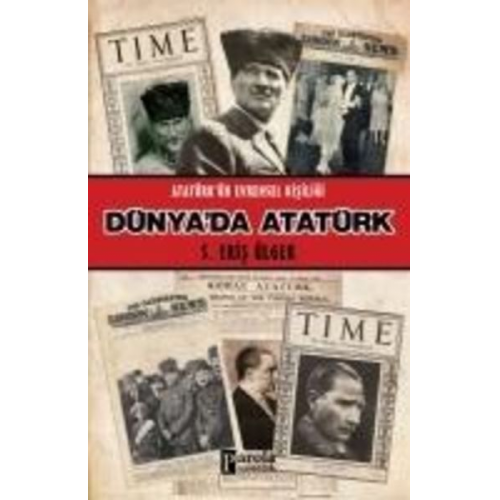 S. Eris Ülger - Dünyada Atatürk