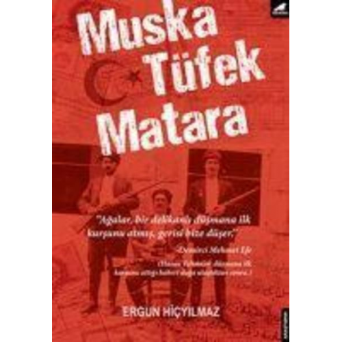 Ergun Hicyilmaz - Muska Tüfek Matara