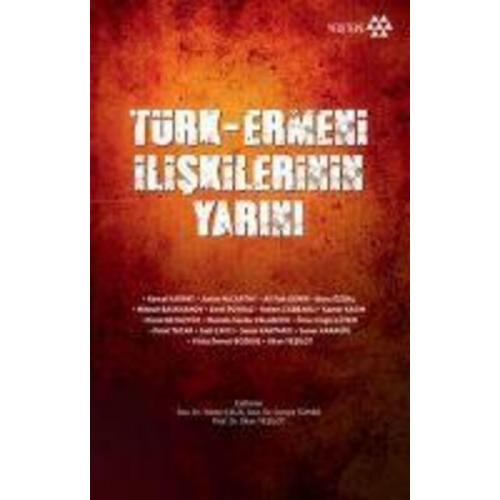 Türk - Ermeni Iliskilerinin Yarini