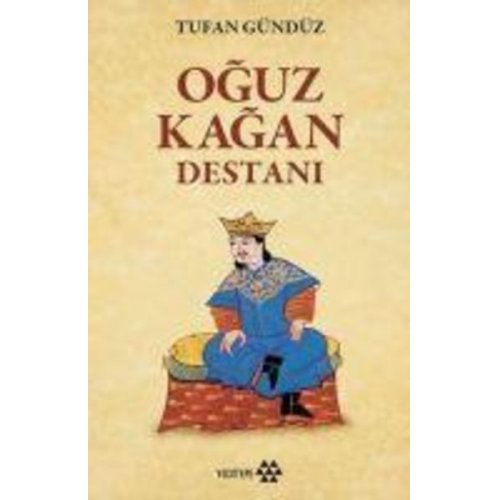 Tufan Gündüz - Oguz Kagan Destani