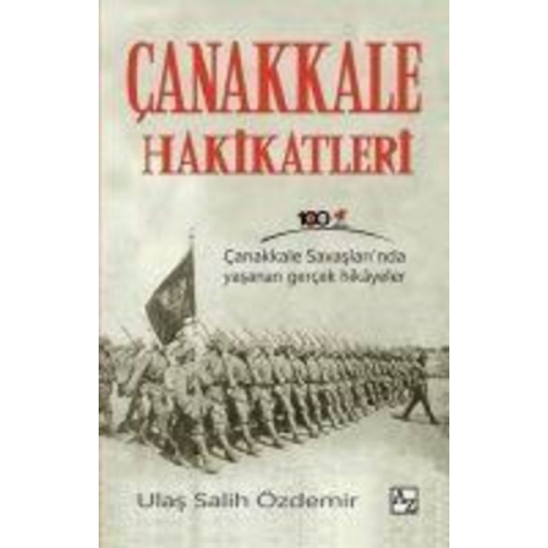 Ulas Salih Özdemir - Canakkale Hakikatleri