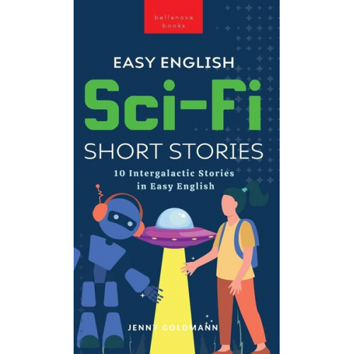 Jenny Goldmann - Easy English Sci-Fi Short Stories