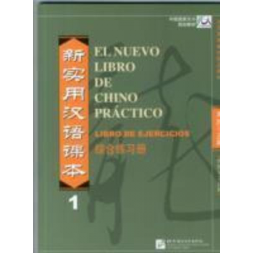Liu Xun - El nuevo libro de chino practico vol.1 - Libro de ejercicios