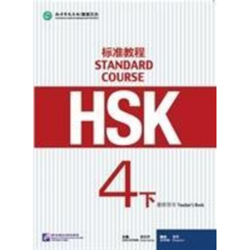 Jiang Liping - HSK Standard Course 4B - Teacher s Book