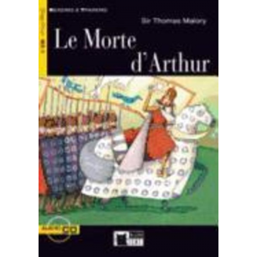 Thomas Malory - Le Morte D'Arthur [With CD (Audio)]