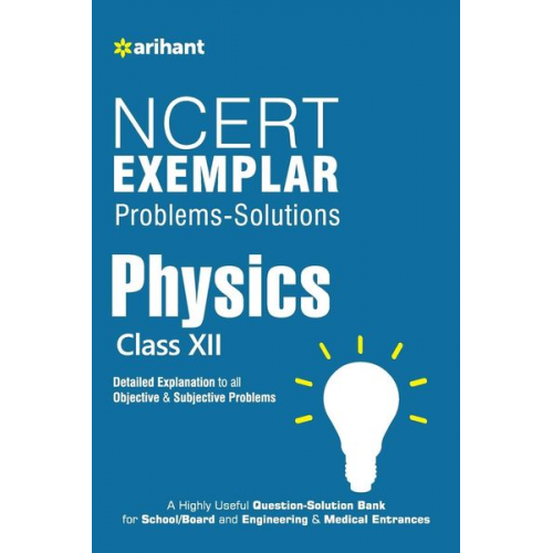 Sanjeev Kumar - NCERT Examplar Physics Class 12th