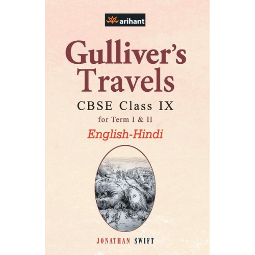 Experts Arihant - Gulliver's Travels CBSE Class 9th EnglishHindi