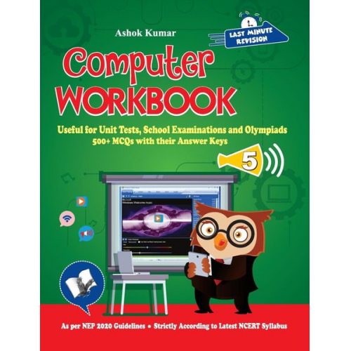 Ashok Kumar - Computer Workbook Class 5