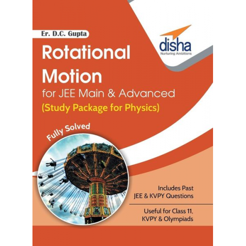 D. C. Er. Gupta - Rotational Motion for JEE Main & Advanced (Study Package for Physics)