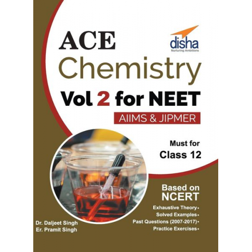 Disha Experts - Ace Chemistry Vol 2 for NEET, Class 12, AIIMS/ JIPMER