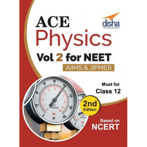 Disha Experts - Ace Physics Vol 2 for NEET, Class 12, AIIMS/ JIPMER 2nd Edition