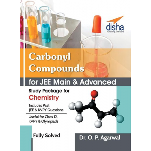 O. P. Agarwal - Carbonyl Compounds for JEE Main & JEE Advanced (Study Package for Chemistry)