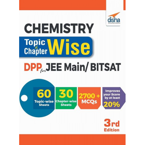 Disha Experts - Chemistry Topic-wise & Chapter-wise Daily Practice Problem (DPP) Sheets for JEE Main/ BITSAT - 3rd Edition