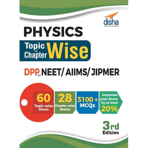 Disha Experts - Physics Topic-wise & Chapter-wise DPP (Daily Practice Problem) Sheets for NEET/ AIIMS/ JIPMER 3rd Edition