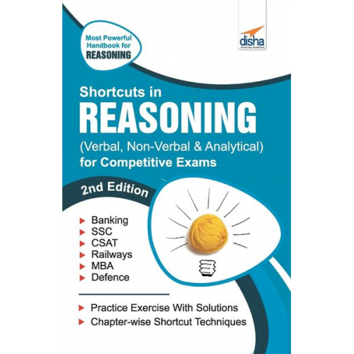 Disha Experts - Shortcuts in Reasoning (Verbal, Non-Verbal, Analytical & Critical) for Competitive Exams 2nd Edition