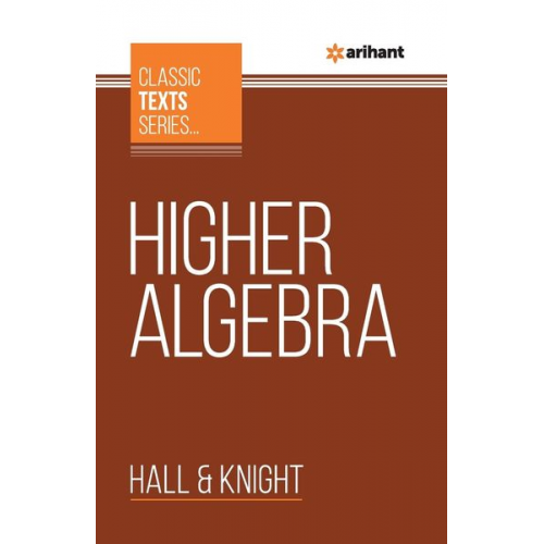 Hall Knight - Higher Algebra