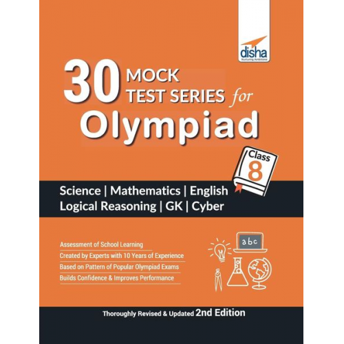 Disha Experts - 30 Mock Test Series for Olympiads Class 8 Science, Mathematics, English, Logical Reasoning, GK & Cyber 2nd Edition