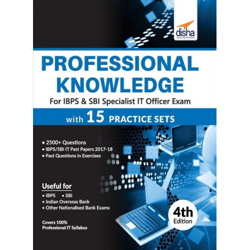 Disha Experts - Professional Knowledge for IBPS & SBI Specialist IT Officer Exam with 15 Practice Sets 4th Edition