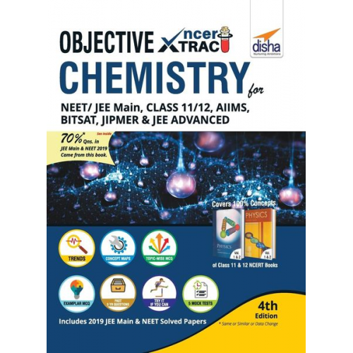 Disha Experts - Objective NCERT Xtract Chemistry for NEET/ JEE Main, Class 11/ 12, AIIMS, BITSAT, JIPMER, JEE Advanced 4th Edition