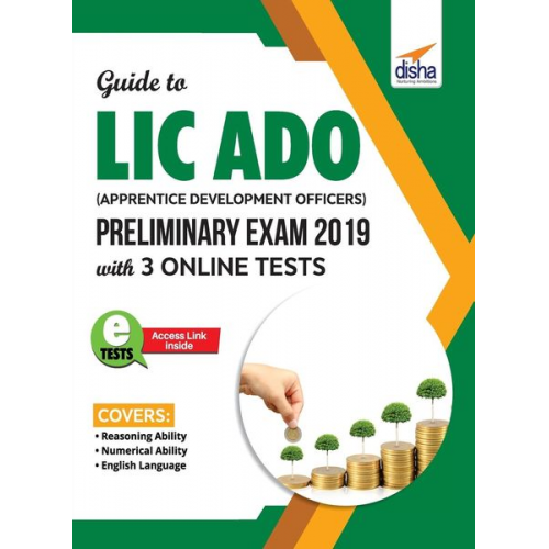 Disha Experts - Guide to LIC ADO (Apprentice Development Officers) Preliminary Exam 2019 with 3 Online Tests