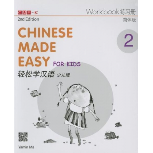 Chinese Made Easy for Kids 2nd Ed (Simplified) Workbook 2