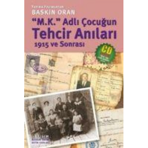 Baskin Oran - M.K. Adli Cocugun Tehcir Anilari